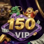150 VIP Game